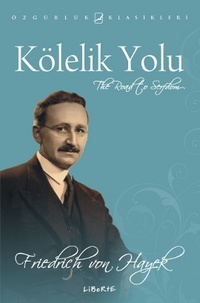 Hayek-Kölelik-‎Yolu